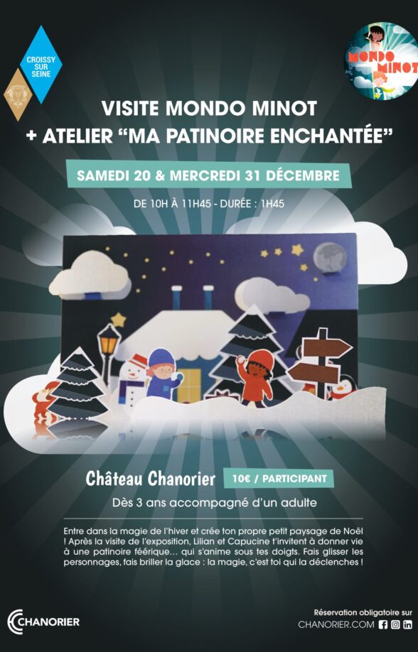 VISITE MONDO MINOT + ATELIER DE NOËL “MA PATINOIRE ENCHANTÉE